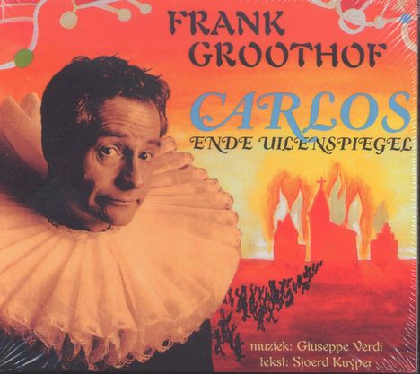 Frank Groothof - Carlos Ende Uilenspiegel, CD