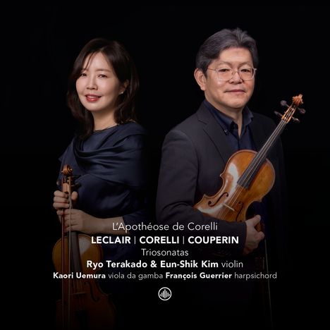 Ryo Terakado & Eun-Shik Kim - L'Apotheose de Corelli (Triosonaten), CD