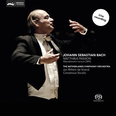 Johann Sebastian Bach (1685-1750): Matthäus-Passion BWV 244, 2 Super Audio CDs