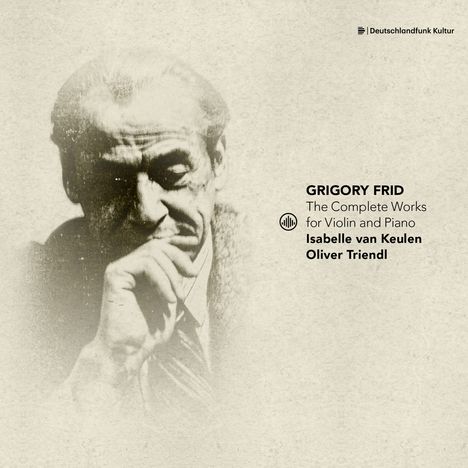Grigori Frid (1915-2012): Sämtliche Werke für Violine &amp; Klavier, CD