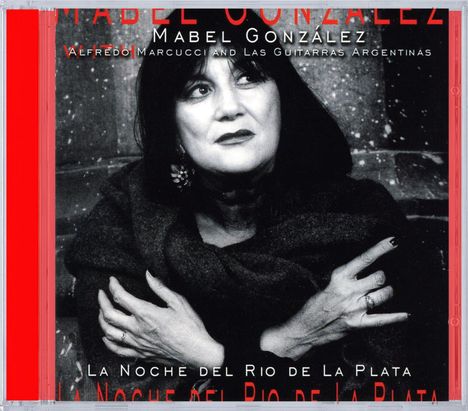 Mabel Gonzalez: La Noche Del Rio De La Plata, CD