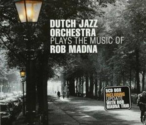 Dutch Jazz Orchestra: Plays The Music Of Rob Madna, 5 CDs