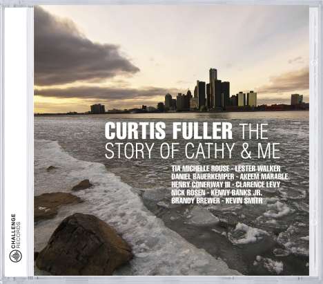 Curtis Fuller (1934-2021): The Story Of Cathy &amp; Me, CD