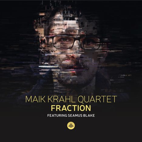 Maik Krahl (geb. 1991): Fraction, CD