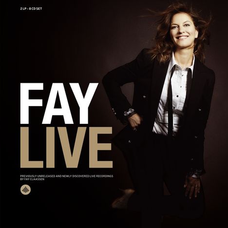 Fay Claassen (geb. 1969): Fay Live, 2 LPs und 8 CDs