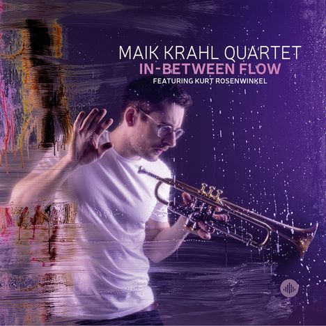 Maik Krahl (geb. 1991): In-Between Flow, CD