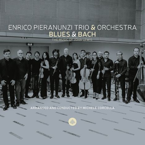Enrico Pieranunzi (geb. 1949): Blues &amp; Bach: The Music Of John Lewis, CD