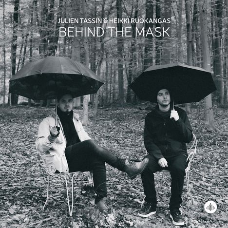 Julien Tassin & Heikki Ruokangas: Behind the Mask, CD