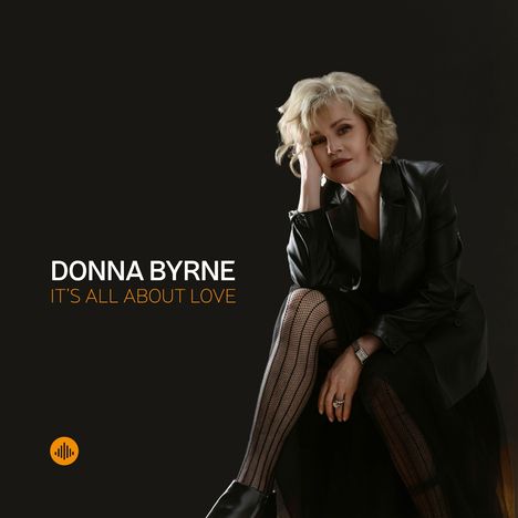 Donna Byrne: It's All About Love, CD
