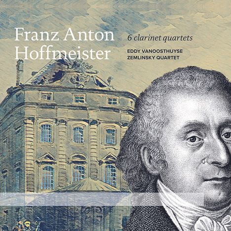 Franz Anton Hoffmeister (1754-1812): Klarinettenquartette Nr.1-6, CD