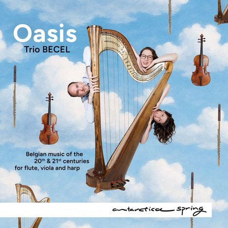 „Oasis Trio BECEL“ und „Belgian music of the 20th & 21st centuries for flute, viola and harp“. Personen an Harfe, Wolkenhintergrund.