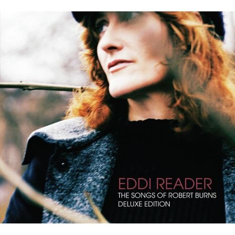 Eddi Reader: The Songs Of Robert Burns (Deluxe Edition), CD