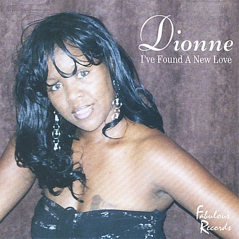 Dionne: I've Found Me A New Love, CD