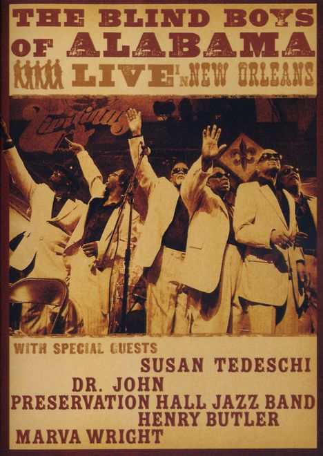 The Blind Boys Of Alabama: Live In New Orleans 2008, DVD
