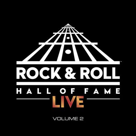 Rock &amp; Roll Hall Of Fame: Live Vol. 2 (180g) (Limited Edition) (Orange/Red Marbled Vinyl), LP