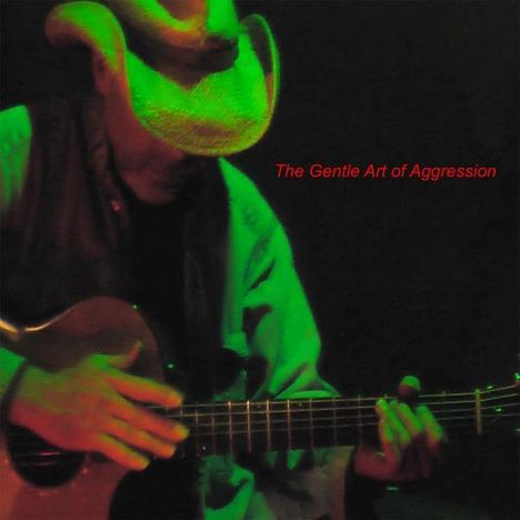Travis Steele Nevels: Gentle Art Of Aggression, CD