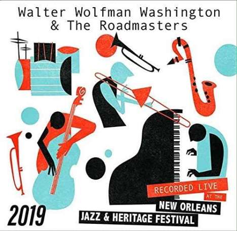Walter 'Wolfman' Washington: Live At Jazzfest 2019, CD