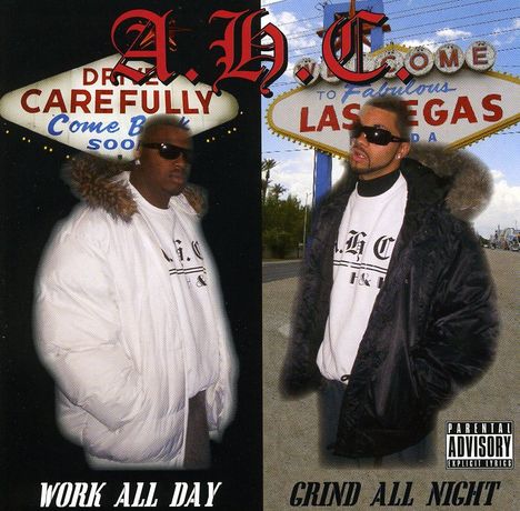 B-Dub &amp; Princ Paul: Work All Day/Grind All Night, CD