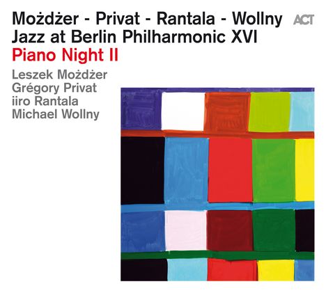 Mozdzer, Privat, Rantala, Wollny: Jazz At Berlin Philharmonic XVI - Piano Night II, CD