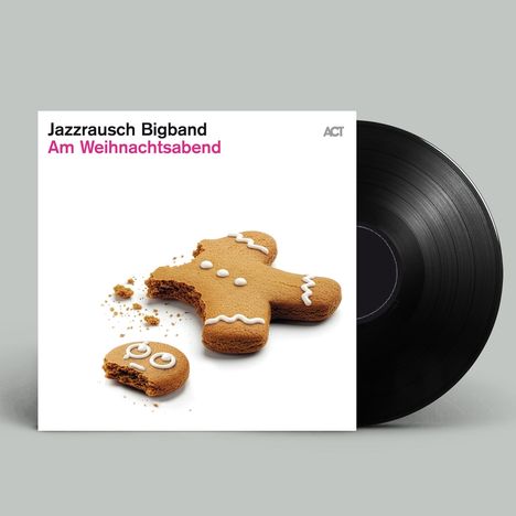 Text oben: "Jazzrausch Bigband Am Weihnachtsabend". Gezeigt wird ein zerbrochener Lebkuchenmann neben einer Schallplatte.