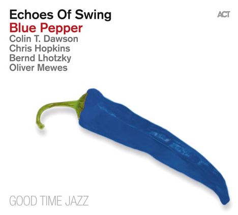 Echoes Of Swing: Blue Pepper, CD