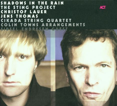 Christof Lauer &amp; Jens Thomas: Shadows In The Rain - The Sting Project, CD