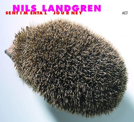 Nils Landgren (geb. 1956): Sentimental Journey, CD