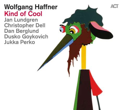 Wolfgang Haffner (geb. 1965): Kind Of Cool (180g), LP