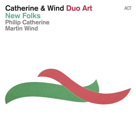 Philip Catherine & Martin Wind: New Folks, CD