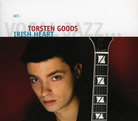 Torsten Goods (geb. 1980): Irish Heart, CD