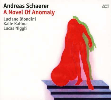 Andreas Schaerer: A Novel Of Anomaly, CD