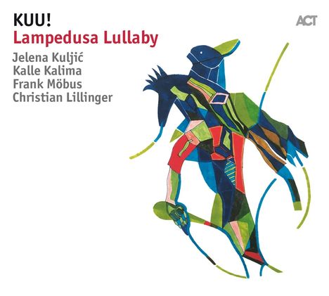 KUU!: Lampedusa Lullaby, CD