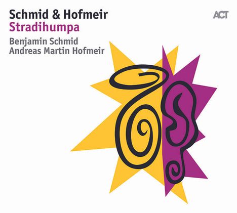 Benjamin Schmid &amp; Andreas Martin Hofmeir - Stradihumpa, CD