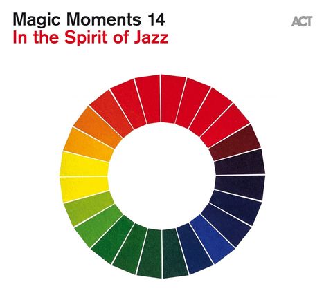 Magic Moments 14 - In The Spirit Of Jazz, CD