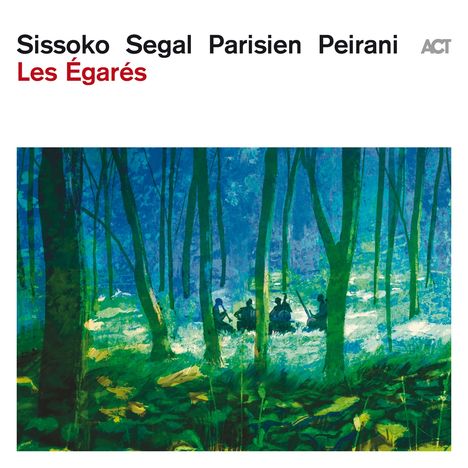 Sissoko Segal Parisien Peirani: Les Egares, CD