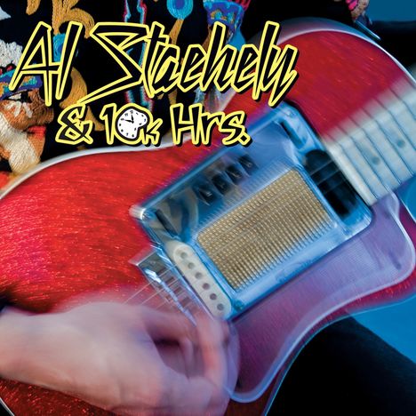 Al Staehely: Al Staehely &amp; 10k Hrs, CD