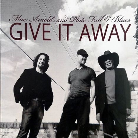 Mac Arnold: Give It Away, CD