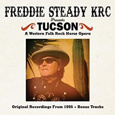Freddie Steady KRC: Tucson, CD