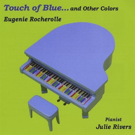Julie Rivers: Touch Of Blueand Other Colors, CD