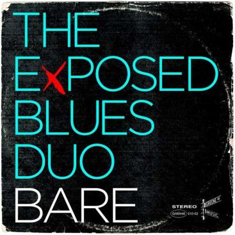 Exposed Blues Duo: Bare, CD