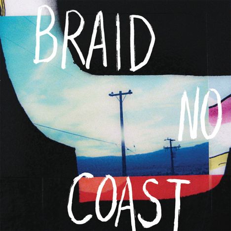 Braid: No Coast, CD