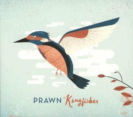 Prawn: Kingfisher, CD