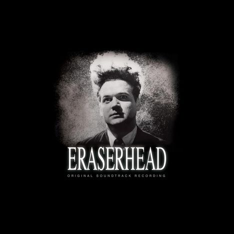 David Lynch & Alan R. Splet: Eraserhead (Digisleeve), CD