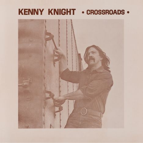 Kenny Knight: Crossroads, LP