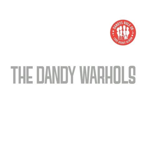 The Dandy Warhols: Dandys Rule OK, 2 LPs