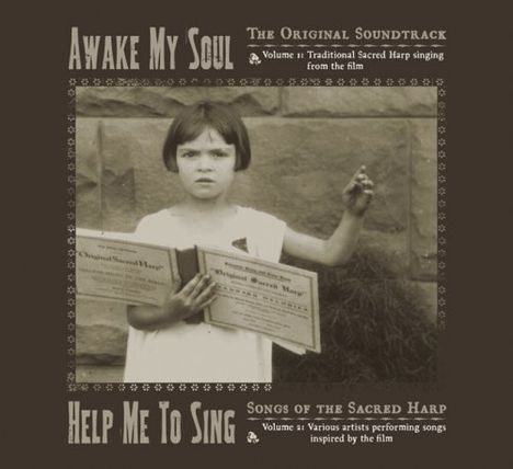 Awake My Soul: Help Me: Filmmusik: Awake My Soul: Help Me To Sing, 2 CDs