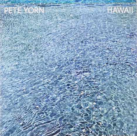 Pete Yorn: Hawaii, CD