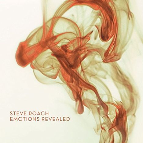 Steve Roach: Emotions Revealed, CD