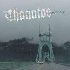 Thanatos: Portland, CD