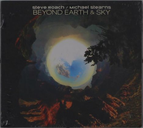 Steve Roach &amp; Michael Stearns: Beyond Earth &amp; Sky, CD